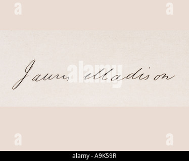 Signature of James Madison, 1751 - 1836. Fourth president of the United States, 1809 - 1817. Stock Photo