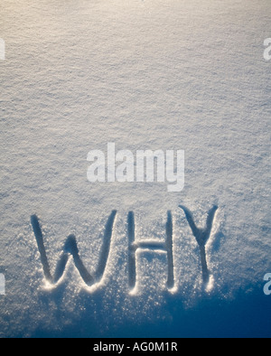 Why written in the snow Stock Photo