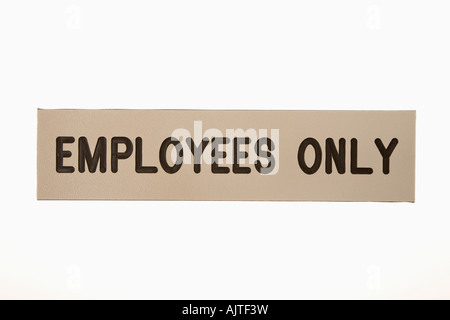 Employees Only Sign Stock Photo - Alamy