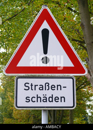 traffic sign respect for damages of the street, Germany Stock Photo