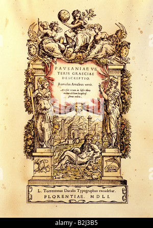 Pausanias Periegetes, circa 115 - circa 180 AD, Greek geographer and author / writer, work, 'Description of Greece', Latin issue, printed by Lorenzo Torrentino, Florence, 1551, private collection, , Stock Photo