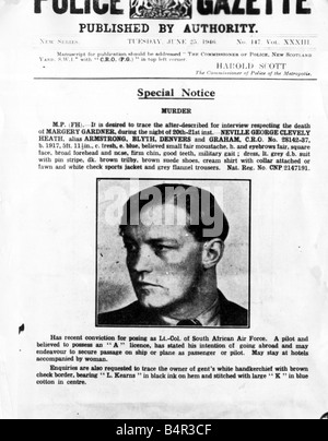 Neville George Clevely Heath murderer June 1946 Special police notice in the Neville Heath case Convicted of the murder of Mrs Margery Gardner and hanged 1940s Stock Photo