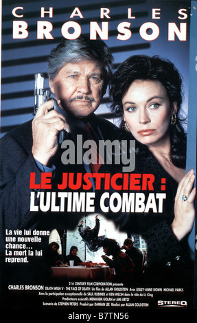 Le justicier : l'ultime combat Death Wish V : The Face of Death  Year: 1994 USA Charles Bronson , Lesley-Anne Down affiche, poster  Director: Allan A. Goldstein Stock Photo