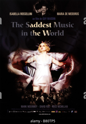 The Saddest Music in the World  Year: 2003 - Canada Isabella Rossellini  Director: Guy Maddin Movie poster (Can) Stock Photo