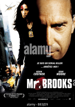 Mr. Brooks  Year: 2007 USA Director: Bruce A. Evans Demi Moore, Kevin Costner  Movie poster (Fr) Stock Photo