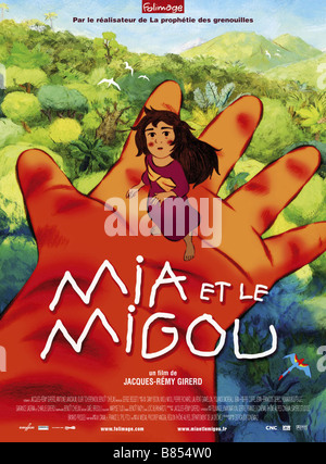 Mia et le Migou Mia and the Migoo Year : 2008 France / Italy Director : Jacques-Rémy Girerd Animation Movie poster (Fr) Stock Photo