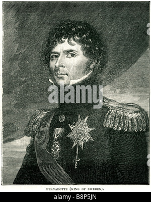 bernadotte king sweden Charles XIV III 26 January 1763 – 8 March 1844 John Jean-Baptiste Jean-Baptiste Stock Photo