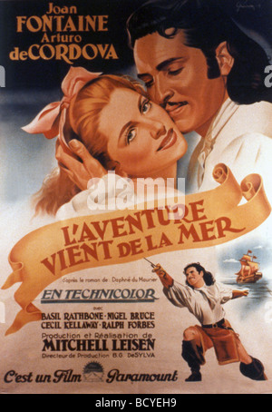 Frenchman's Creek  Year : 1944  Director : Mitchell Leisen Arturo de Cordova, Joan Fontaine Movie poster (Fr) Stock Photo