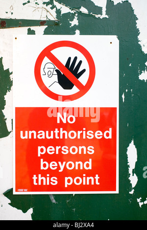 Sign for no unauthorized access Stock Photo: 57151283 - Alamy