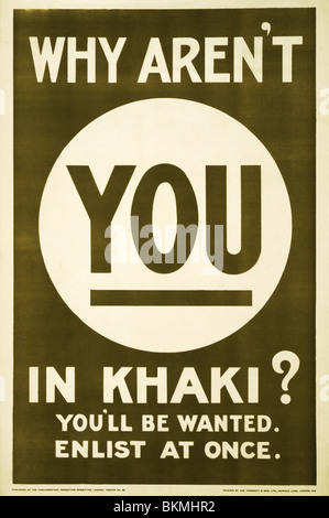 World War One British recruiting and propaganda poster issued in 1915 and asking 'Why Aren't You In Khaki?' Stock Photo