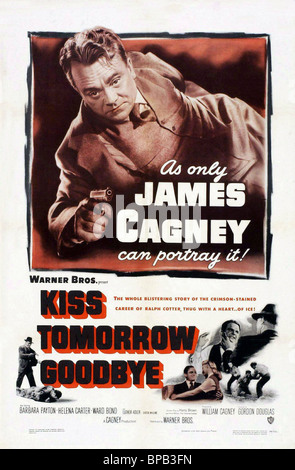 JAMES CAGNEY POSTER KISS TOMORROW GOODBYE (1950) Stock Photo