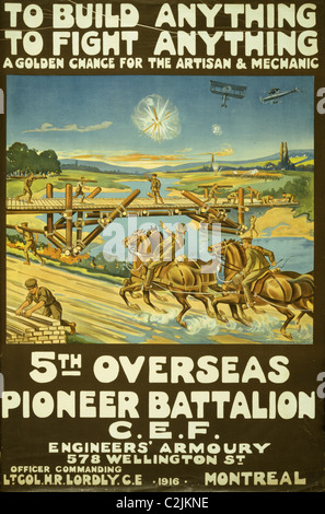 To build anything, to fight anything ... 5th Overseas Pioneer Battalion, C.E.F. Stock Photo