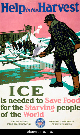 Help in the harvest - Ice is needed to save food for the starving people of the world, USA Poster circa 1917 Stock Photo