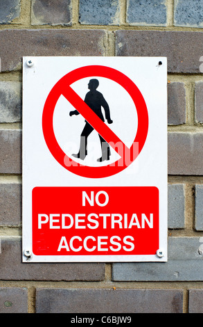 No pedestrian access sign fixed to a wall Stock Photo