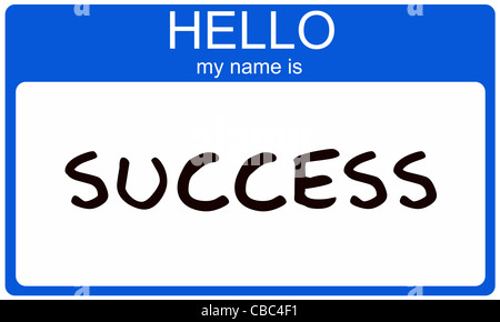 A blue nametag sticker with the words Hello my name is Success making a great success concept image. Stock Photo