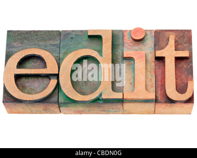edit - isolated word in vintage wood letterpress printing blocks Stock Photo