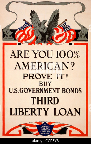 Are you 100% American? Prove it! Buy U.S. government bonds Third Liberty Loan WWI Poster Stock Photo