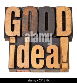 good idea exclamation - isolated words in vintage letterpress wood type Stock Photo