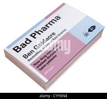 Bad Pharma by Ben Goldacre Stock Photo