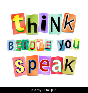 Think before you speak. Stock Photo