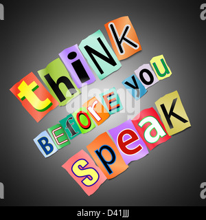 Think before you speak. Stock Photo