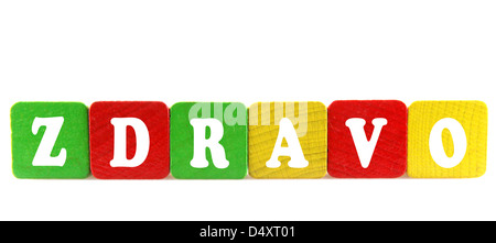 zdravo - isolated text in wooden building blocks