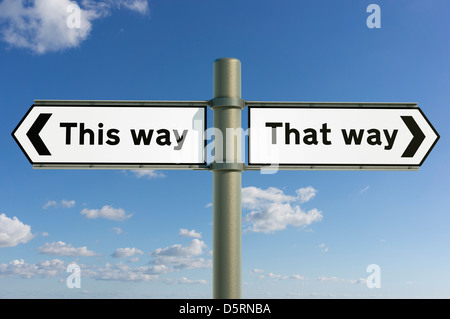 This Way, That Way choice direction concept sign Stock Photo