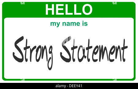 hello my name is strong statement green sticker Stock Photo