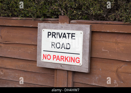 Sign. Private Road, No Parking. On a Garden fence. Norfolk. England. UK . Stock Photo