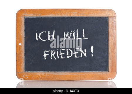 Old school blackboard with the words ICH WILL FRIEDEN!, German for I want peace! Stock Photo