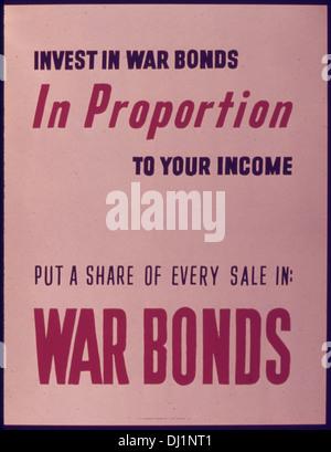 Invest in War bonds in Proportion to Your Income. Put a Share of Every Sale in War Bonds 632 Stock Photo