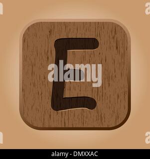 Hand drawn  wooden letter E. Stock Vector