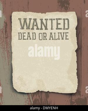 Wanted dead or alive. Vintage poster Stock Vector