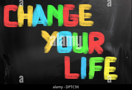 Change Your Life Concept Stock Photo