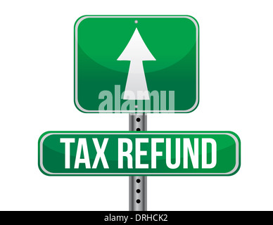 Tax refund sign illustration design over a white background Stock Photo