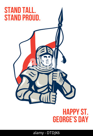 Poster greeting card Illustration of knight in full armor carrying the England English flag done in retro style with words Happy St. George's Day Stand Tall Stand Proud. Stock Photo