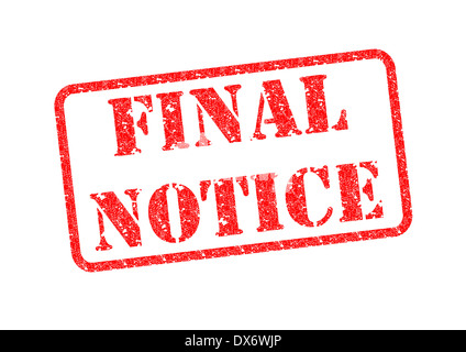 'FINAL NOTICE' Red Stamp over a white background. Stock Photo