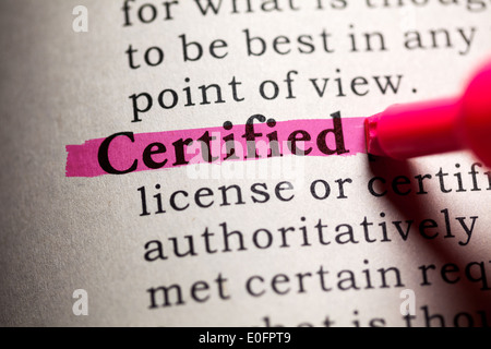 Fake Dictionary, Dictionary definition of the word certified. Stock Photo