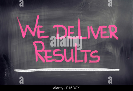 We Deliver Results Concept Stock Photo