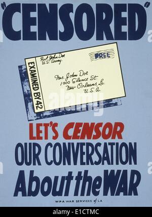 'Censored. Let's censor our conversation about the war'. American World War 2 poster showing soldier's letter stamped 'examined Stock Photo