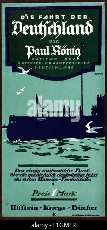Poster shows a silhouette of the merchant submarine Deutschland in calm waters. The poster is an advertisement for a book about the submarine Deutschland by the ship's captain Paul König. Dated 1917 Stock Photo