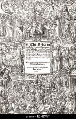 Facsimile of the title page of the Great Bible, also called Cromwell's Bible, 1539. Stock Photo