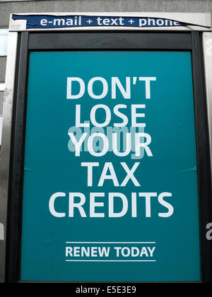 'Don't Lose Your Tax Credits' UK government sign poster London UK  KATHY DEWITT Stock Photo
