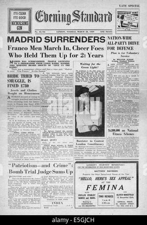 1939 Evening Standard (London) front page reporting Madrid surrenders to General Franco marking the end of the Spanish Civil War Stock Photo