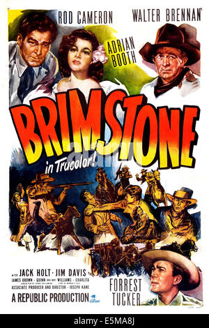 BRIMSTONE, US poster, top from left: Rod Cameron, Adrian Booth, Walter Brennan, bottom right: Forrest Tucker, 1949 Stock Photo