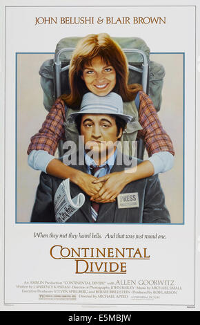 CONTINENTAL DIVIDE, US poster, from top: Blair Brown, John Belushi, 1981, © Universal/courtesy Everett Collection Stock Photo