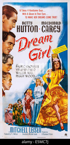 DREAM GIRL, US poster, far right: Betty Hutton, left from top: Macdonald Carey, Patric Knowles, Lowell Gilmore, Walter Abel, Stock Photo