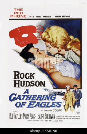 A GATHERING OF EAGLES, US poster art, from top left: Rock Hudson, Mary Peach,  Barry Sullivan, Rod Taylor, 1963 Stock Photo