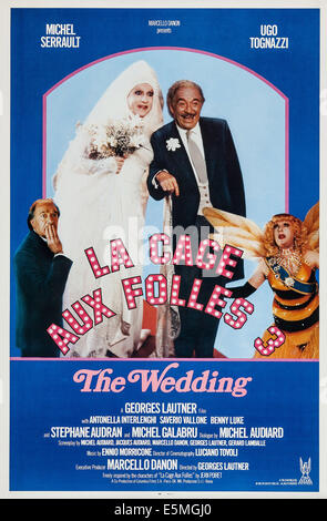 LA CAGE AUX FOLLES 3: THE WEDDING, (aka LA CAGE AUX FOLLES III), US poster art, insert from left: Michel Serrault, Ugo Stock Photo