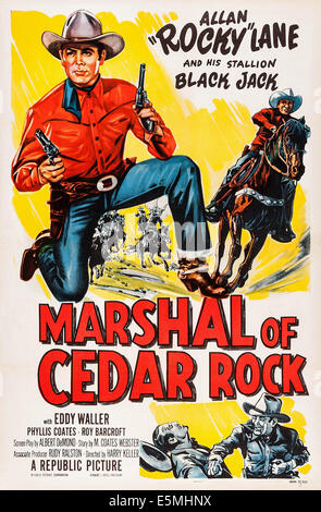 MARSHAL OF CEDAR ROCK, US poster, Allan 'Rocky' Lane, 1953 Stock Photo